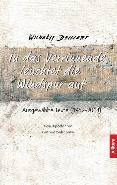 Cover: 9783869068121 | In das Verrinnende leuchtet die Windspur auf | Ausgewählte (1962¿2013)