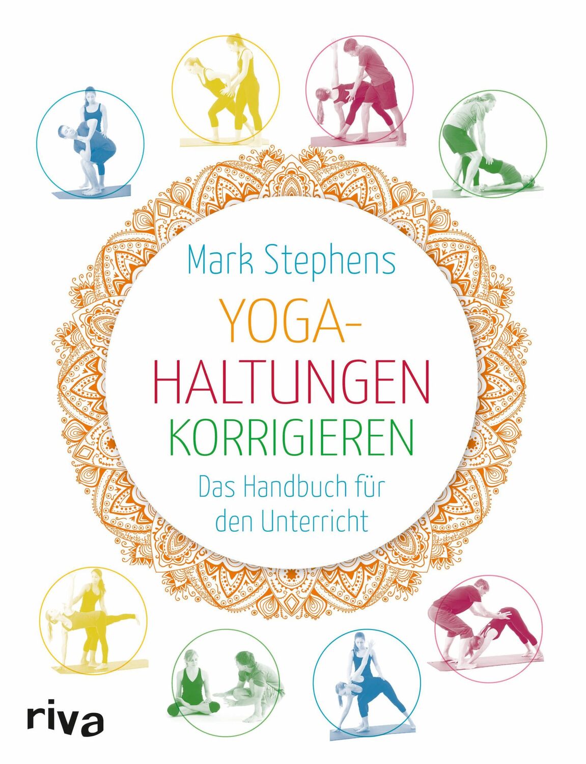 Cover: 9783868835342 | Yoga-Haltungen korrigieren | Das Handbuch für den Unterricht | Buch