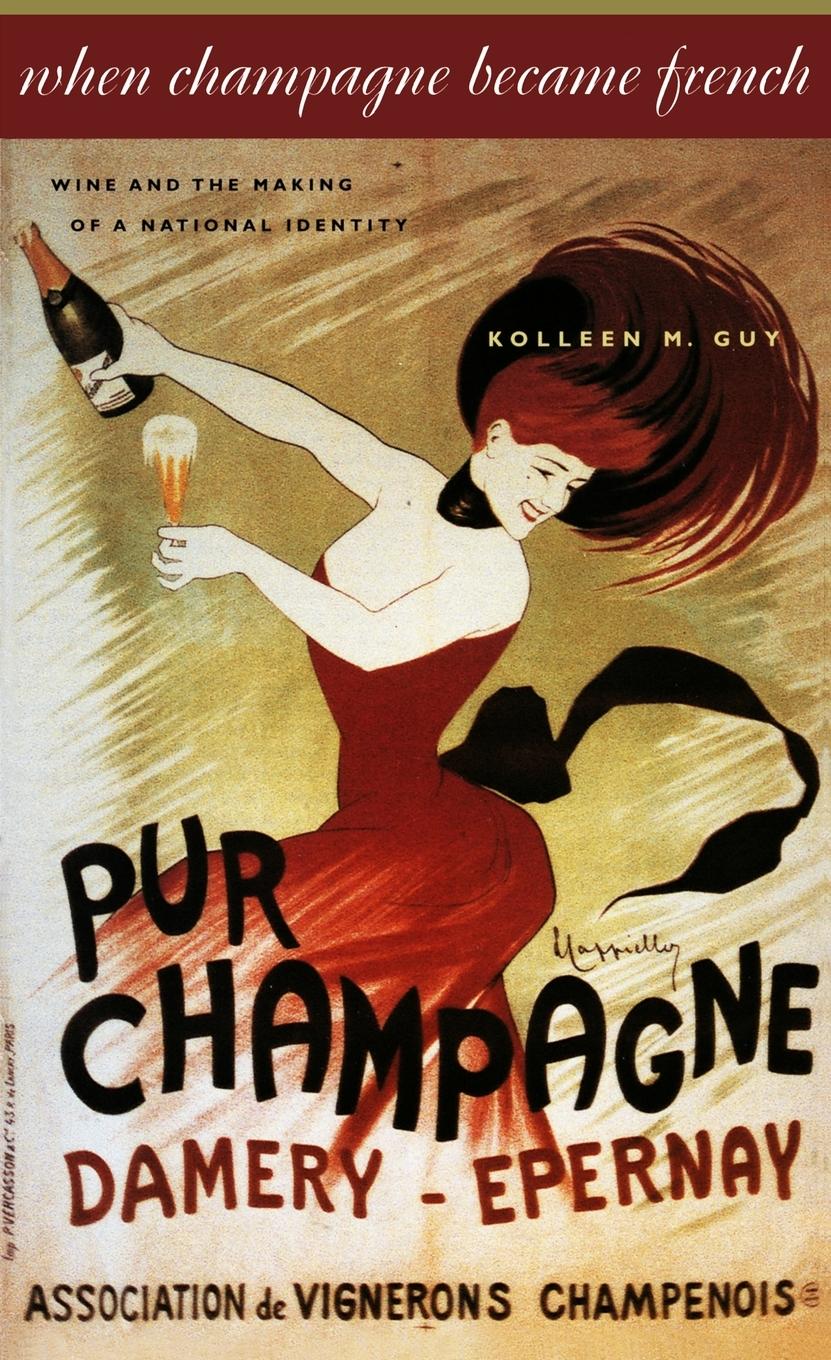 Cover: 9780801887475 | When Champagne Became French | Kolleen M Guy | Taschenbuch | Englisch