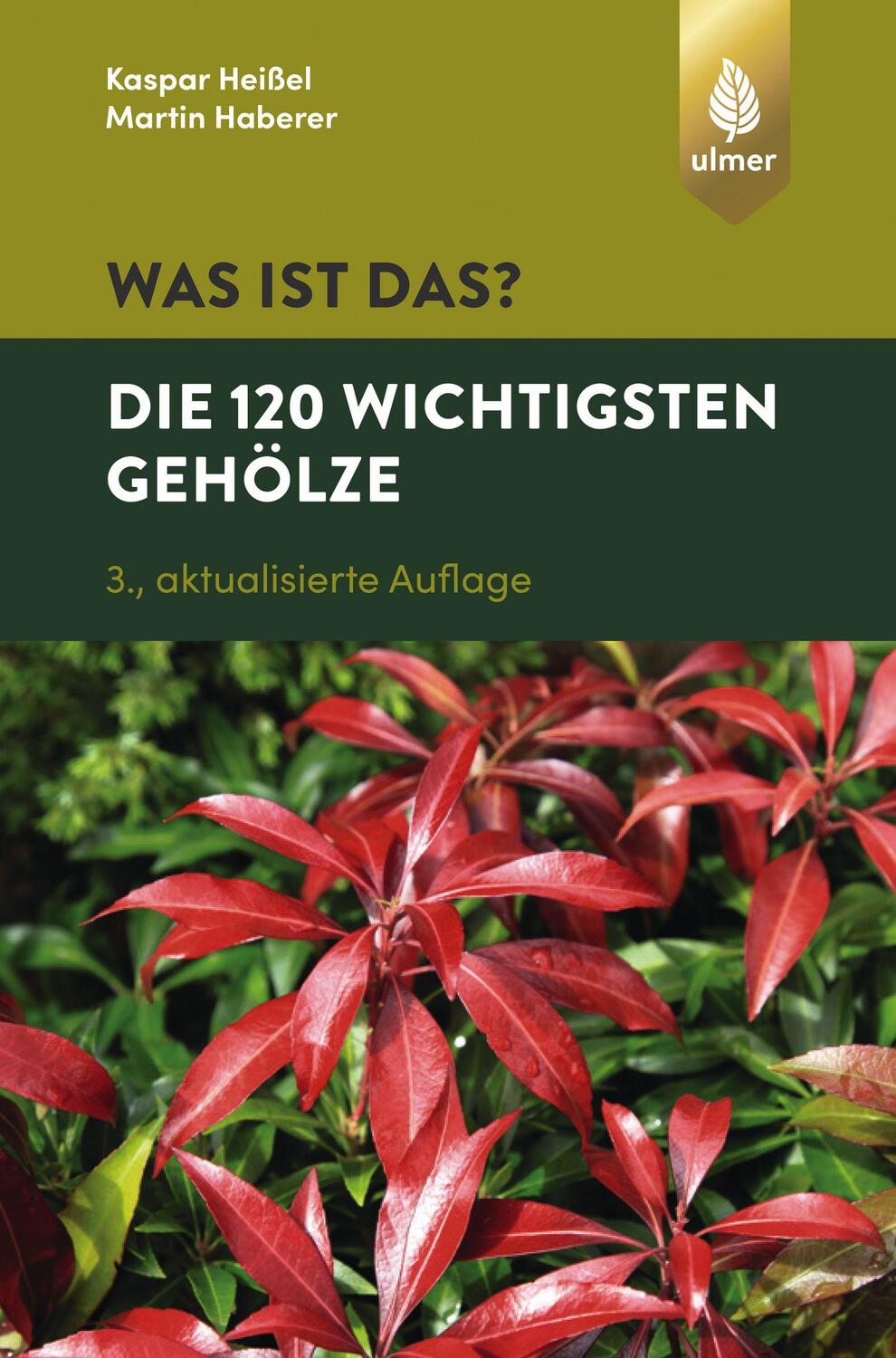 Cover: 9783818609122 | Was ist das? Die 120 wichtigsten Gehölze | Kaspar Heißel (u. a.)