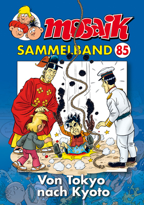 Cover: 9783864621192 | Mosaik Sammelband - Von Tokyo nach Kyoto | Klaus D. Schleiter | Buch