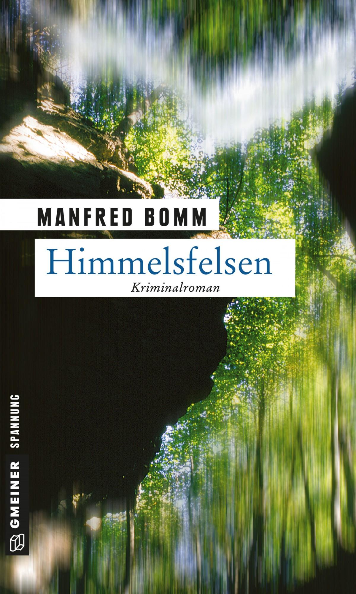 Cover: 9783899776126 | Himmelsfelsen | Manfred Bomm | Taschenbuch | Kommissar August Häberle