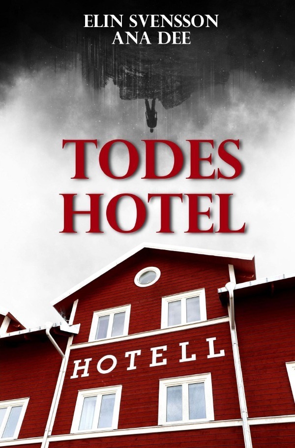 Cover: 9783756530137 | Todeshotel | Schweden-Krimi | Ana Dee | Taschenbuch | Deutsch | 2022