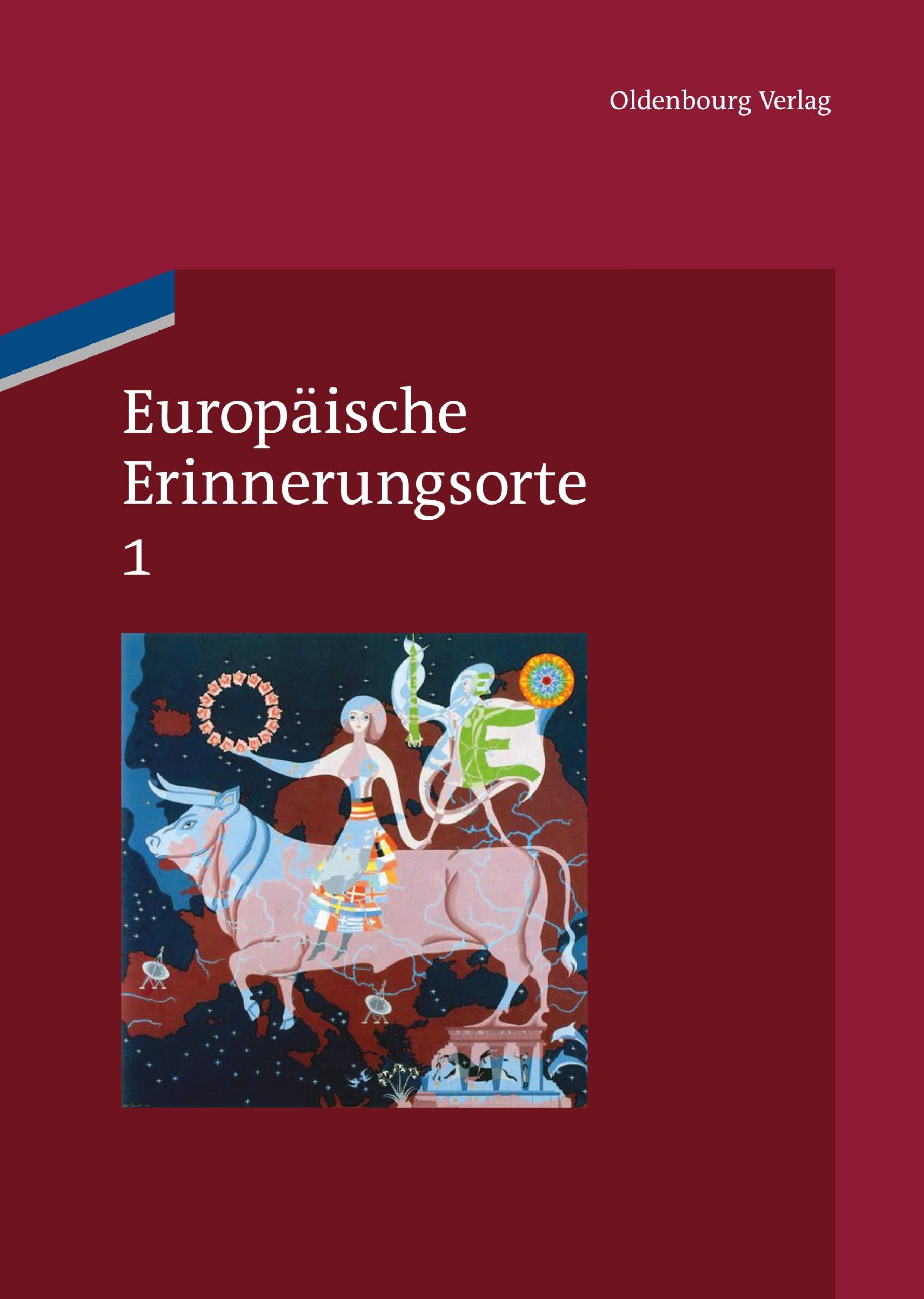 Cover: 9783486704181 | Mythen und Grundbegriffe des europäischen Selbstverständnisses | Buch