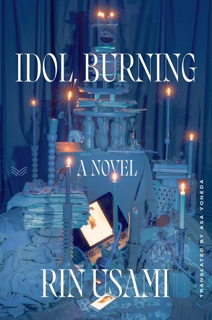 Cover: 9780063213289 | Idol, Burning | Rin Usami | Buch | Englisch | 2022 | HarperCollins