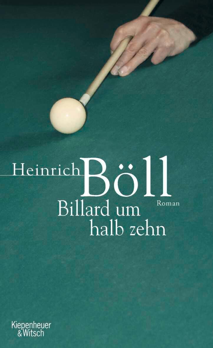 Cover: 9783462039108 | Billard um halb zehn | Heinrich Böll | Buch | 368 S. | Deutsch | 2007