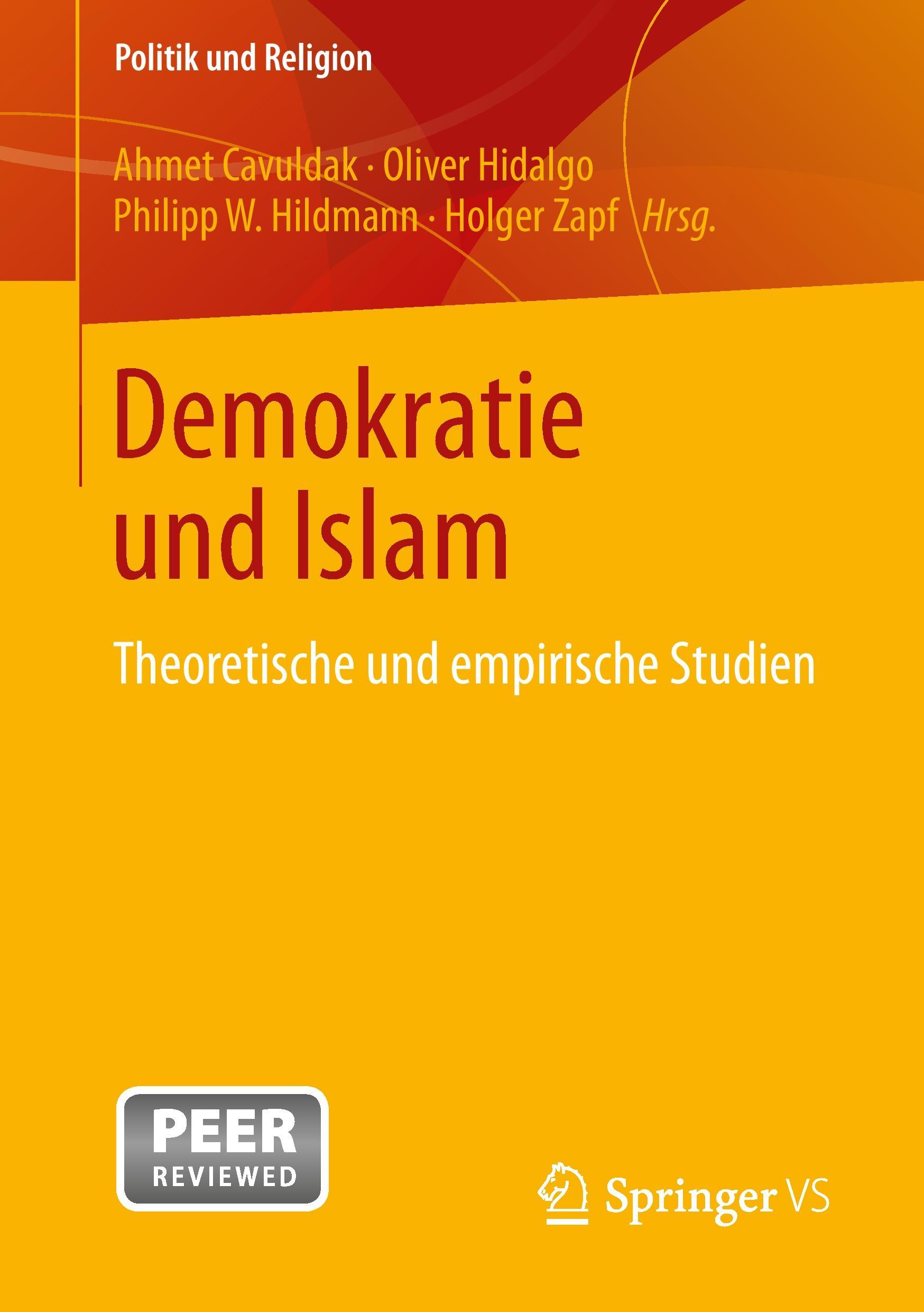 Cover: 9783531198323 | Demokratie und Islam | Theoretische und empirische Studien | Buch | xi