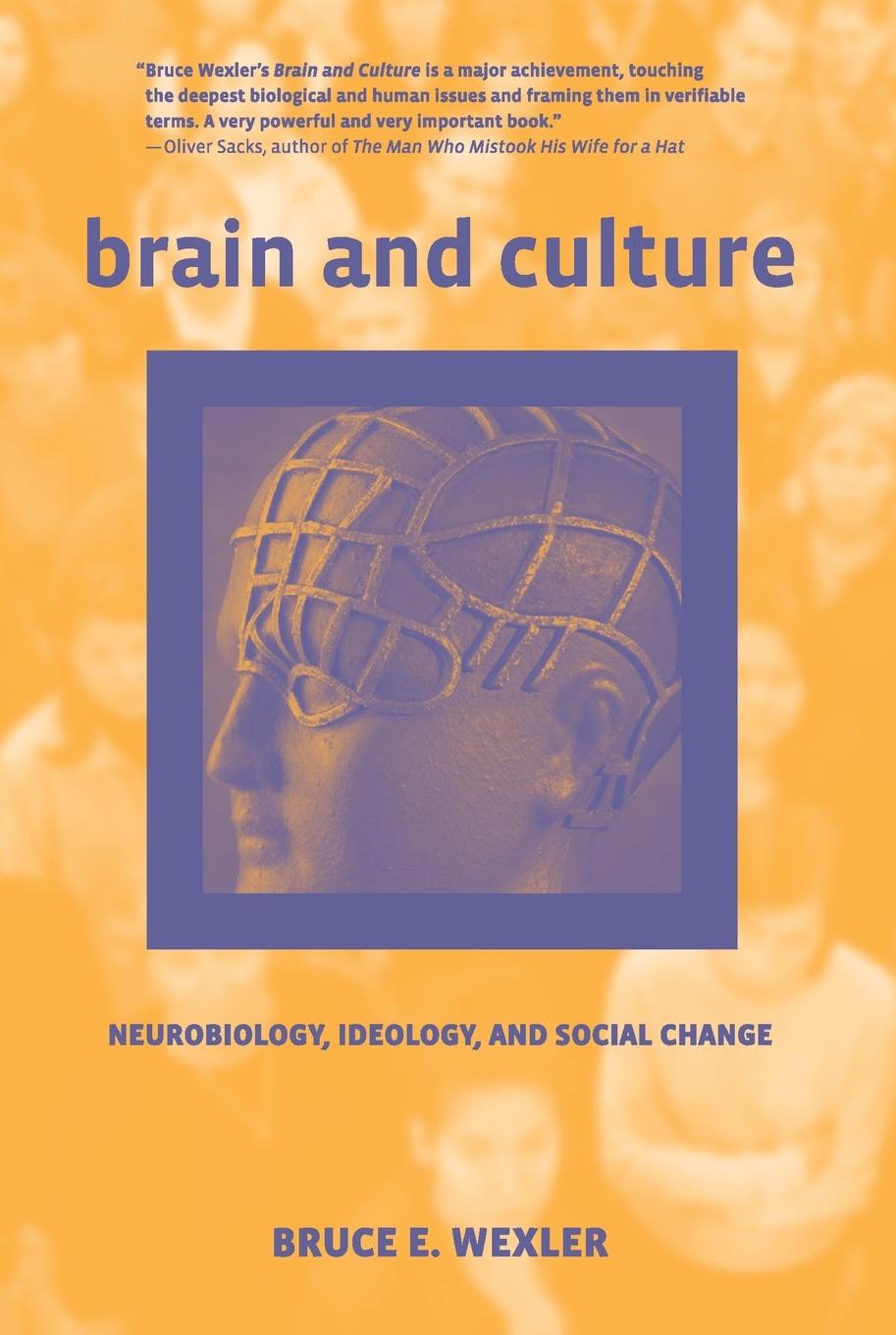 Cover: 9780262731935 | Brain and Culture | Neurobiology, Ideology, and Social Change | Wexler