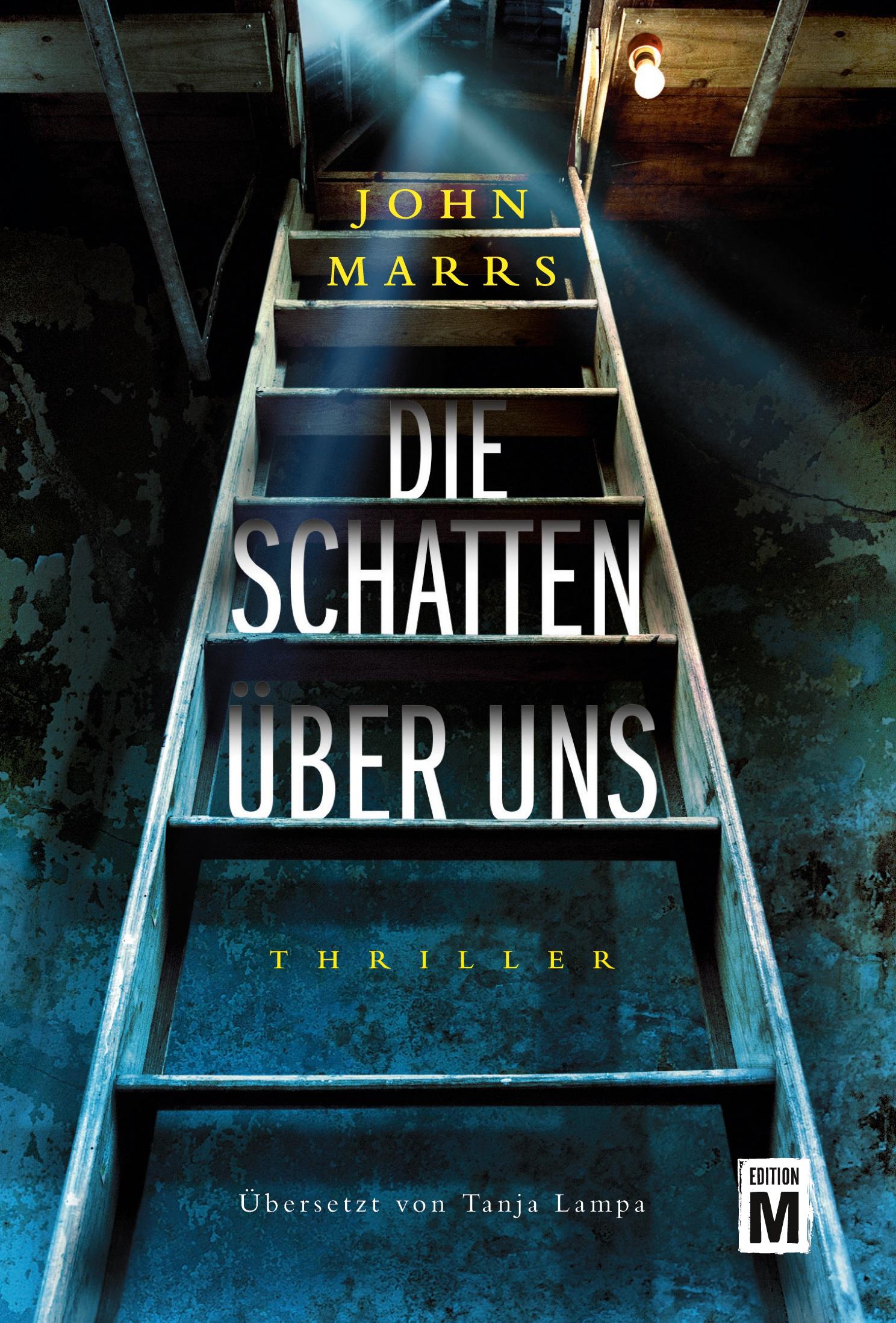 Cover: 9782496711714 | Die Schatten über uns | John Marrs | Taschenbuch | 430 S. | Deutsch