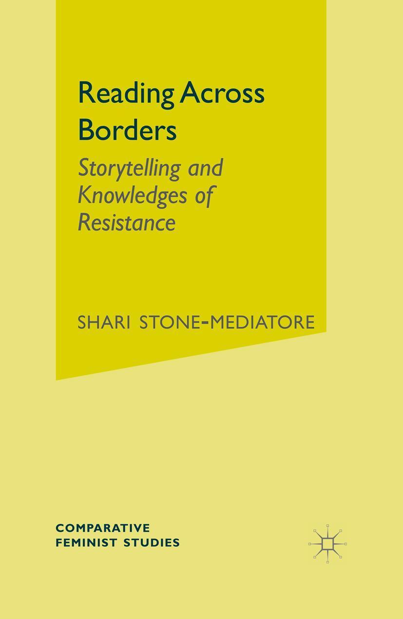 Cover: 9780312295677 | Reading Across Borders | Storytelling and Knowledges of Resistance