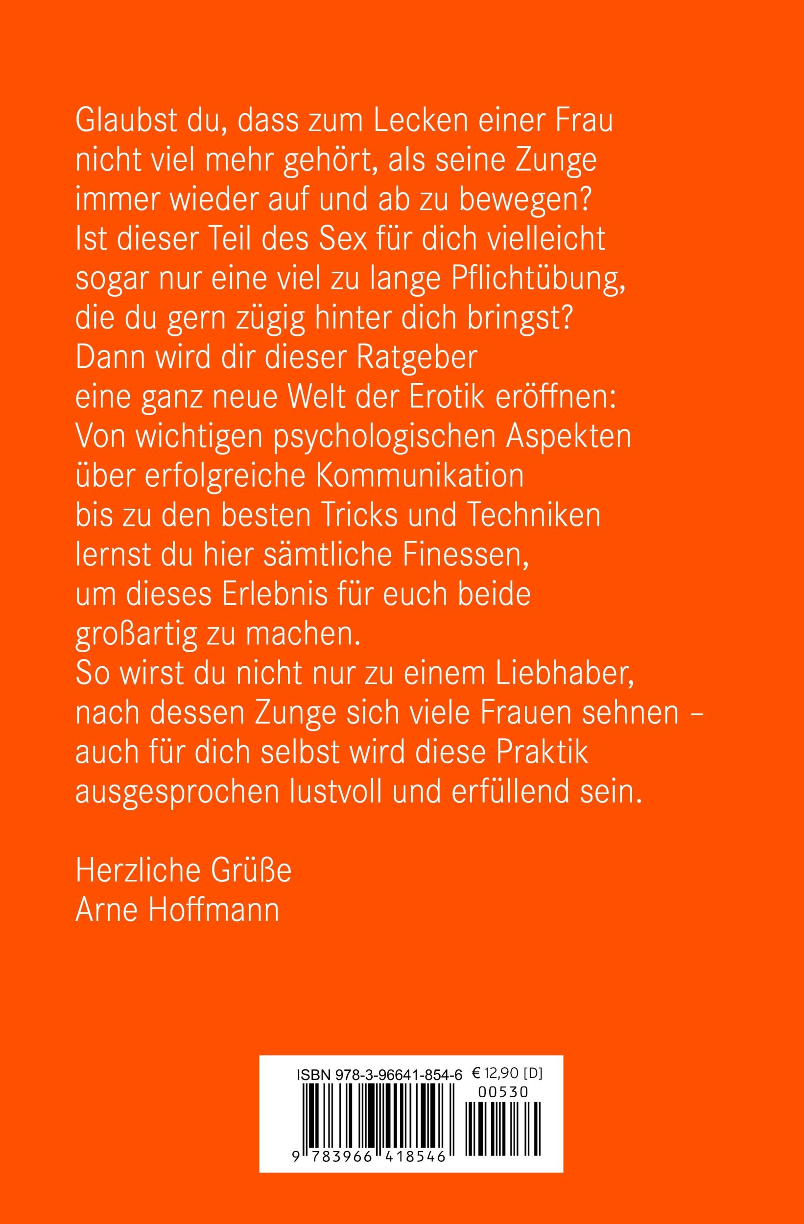 Rückseite: 9783966418546 | Lecken Erotischer Ratgeber | Arne Hoffmann | Buch | Gebunden | Deutsch