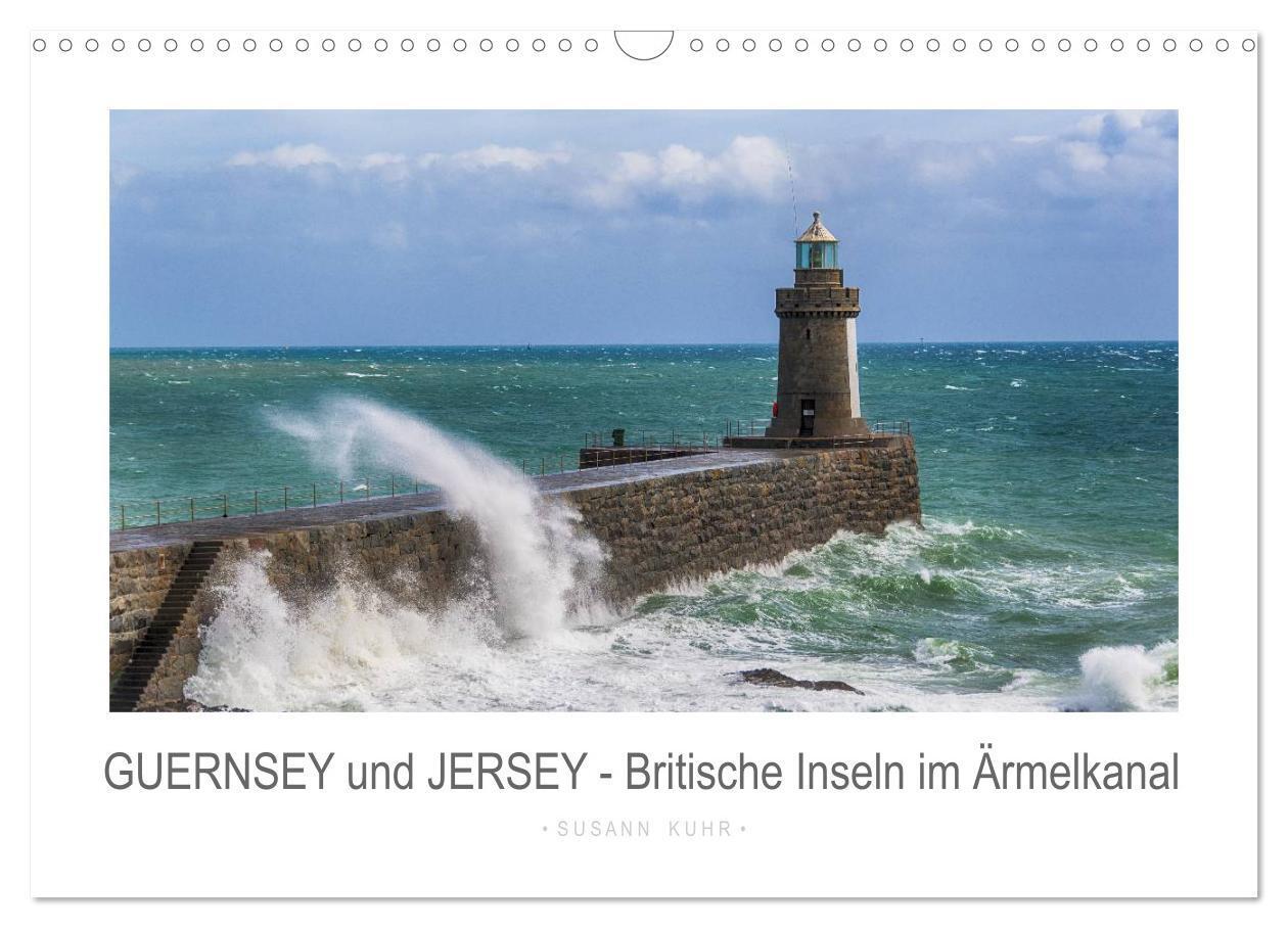 Cover: 9783435479603 | GUERNSEY und JERSEY - Britische Inseln im Ärmelkanal (Wandkalender...