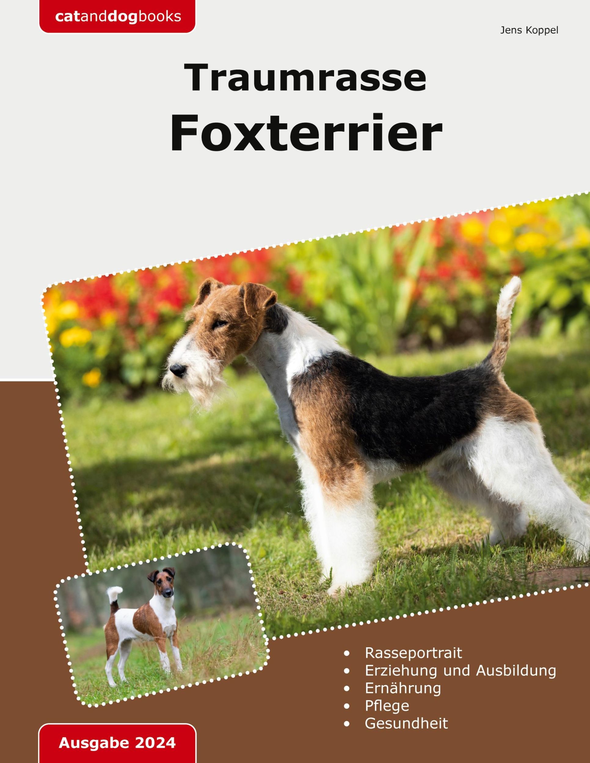 Cover: 9783758327193 | Traumrasse Foxterrier | Jens Koppel | Taschenbuch | Paperback | 192 S.