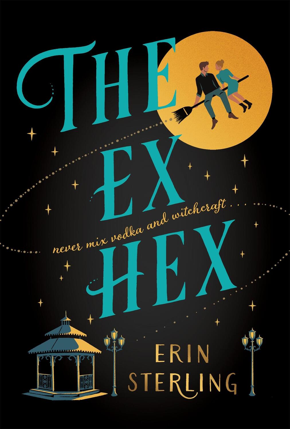 Cover: 9781472290281 | The Ex Hex | Erin Sterling | Taschenbuch | 320 S. | Englisch | 2021