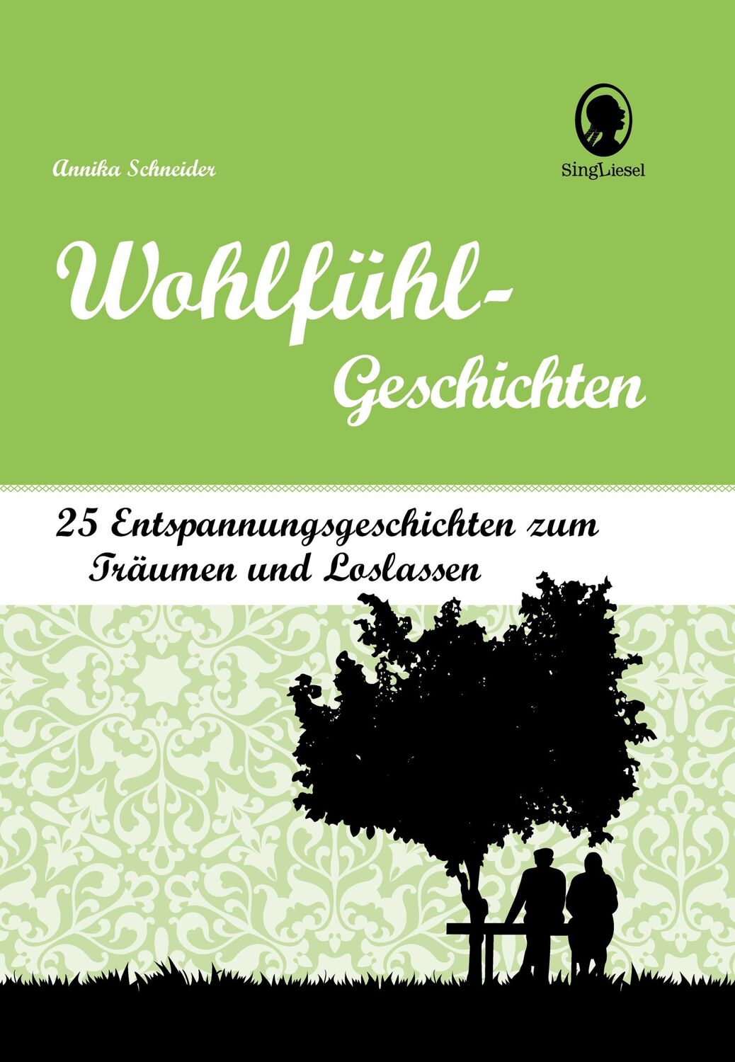 Cover: 9783944360591 | Geschichten zum Entspannen für Senioren | Annika Schneider | Buch