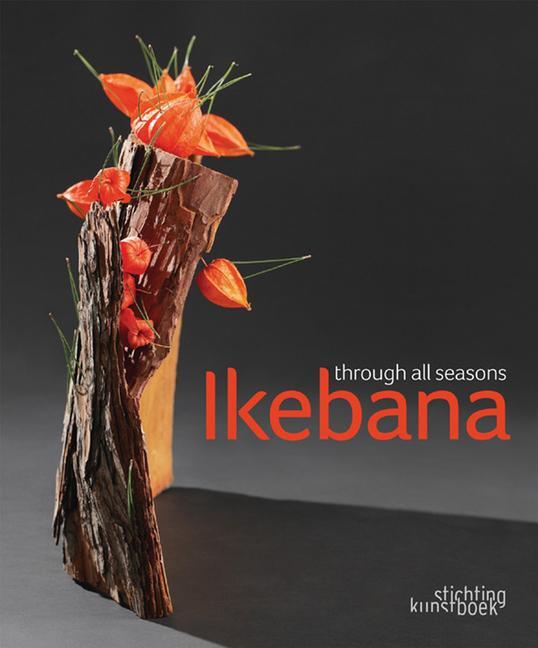 Cover: 9789058563675 | Ikebana Through All the Seasons | Mit Ingelaere-Brandt | Buch | 2011