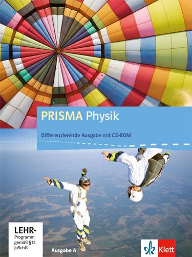 Cover: 9783120688402 | Prisma Physik 7.-10. Schuljahr. Ausgabe A. Schülerbuch mit...