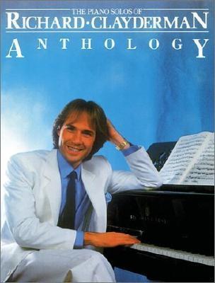 Cover: 752187614418 | Richard Clayderman - Anthology | Piano Solo | Taschenbuch | Englisch