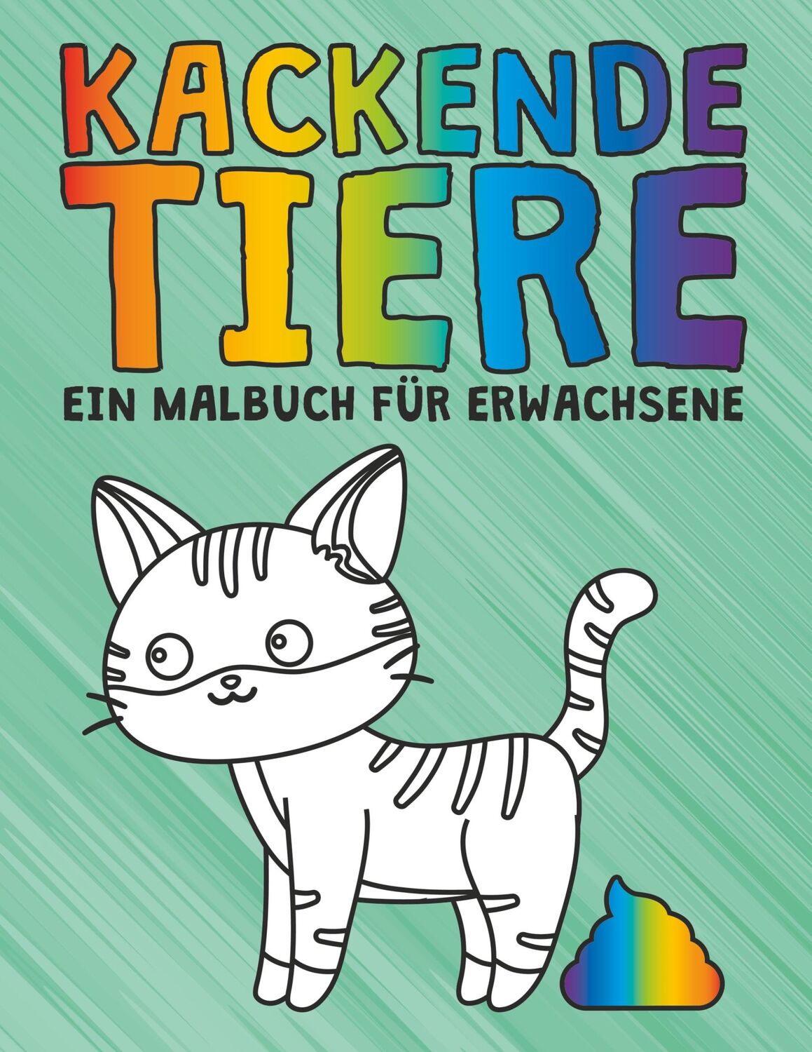 Cover: 9783750428591 | Kackende Tiere | Ein Malbuch für Erwachsene | Kritzi Kratzi | Buch