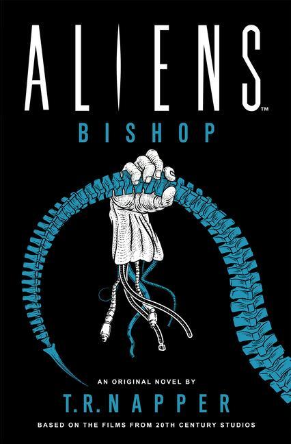 Cover: 9781803366555 | Aliens: Bishop | T. R. Napper | Taschenbuch | Englisch | 2024