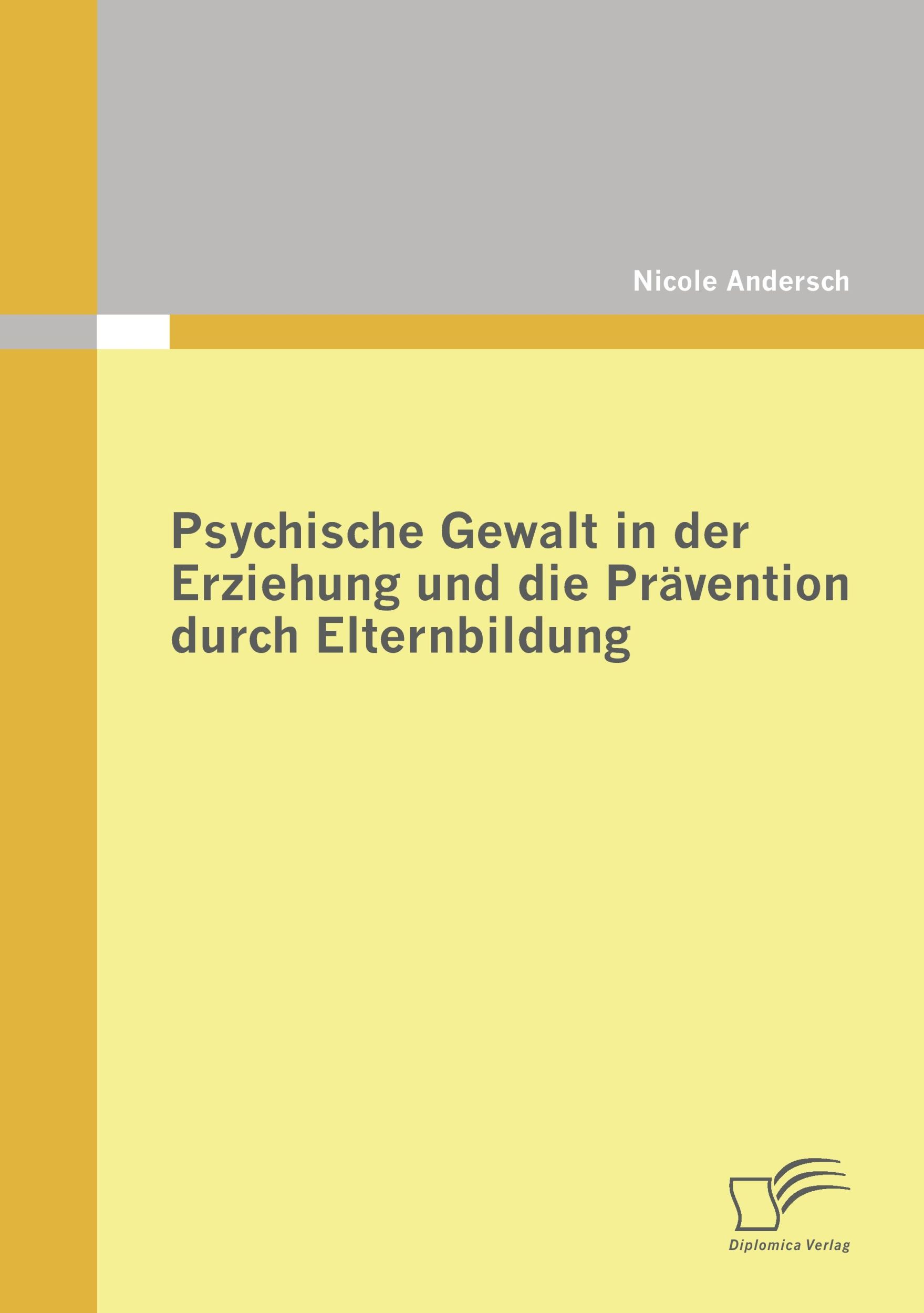 Cover: 9783836671088 | Psychische Gewalt in der Erziehung und die Prävention durch...