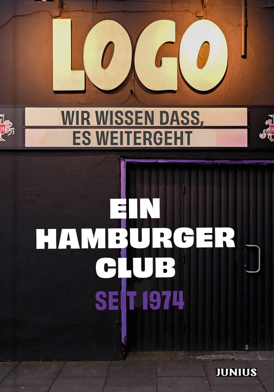 Cover: 9783960605966 | LOGO | Ein Hamburger Club seit 1974 | Alf Burchardt (u. a.) | Buch