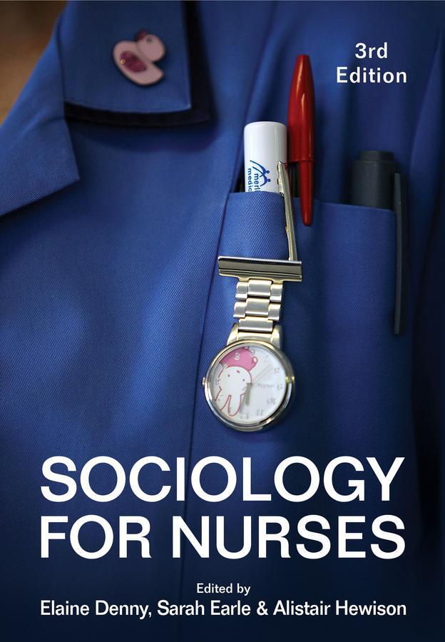 Cover: 9781509505418 | Sociology for Nurses | Elaine Denny (u. a.) | Taschenbuch | 384 S.