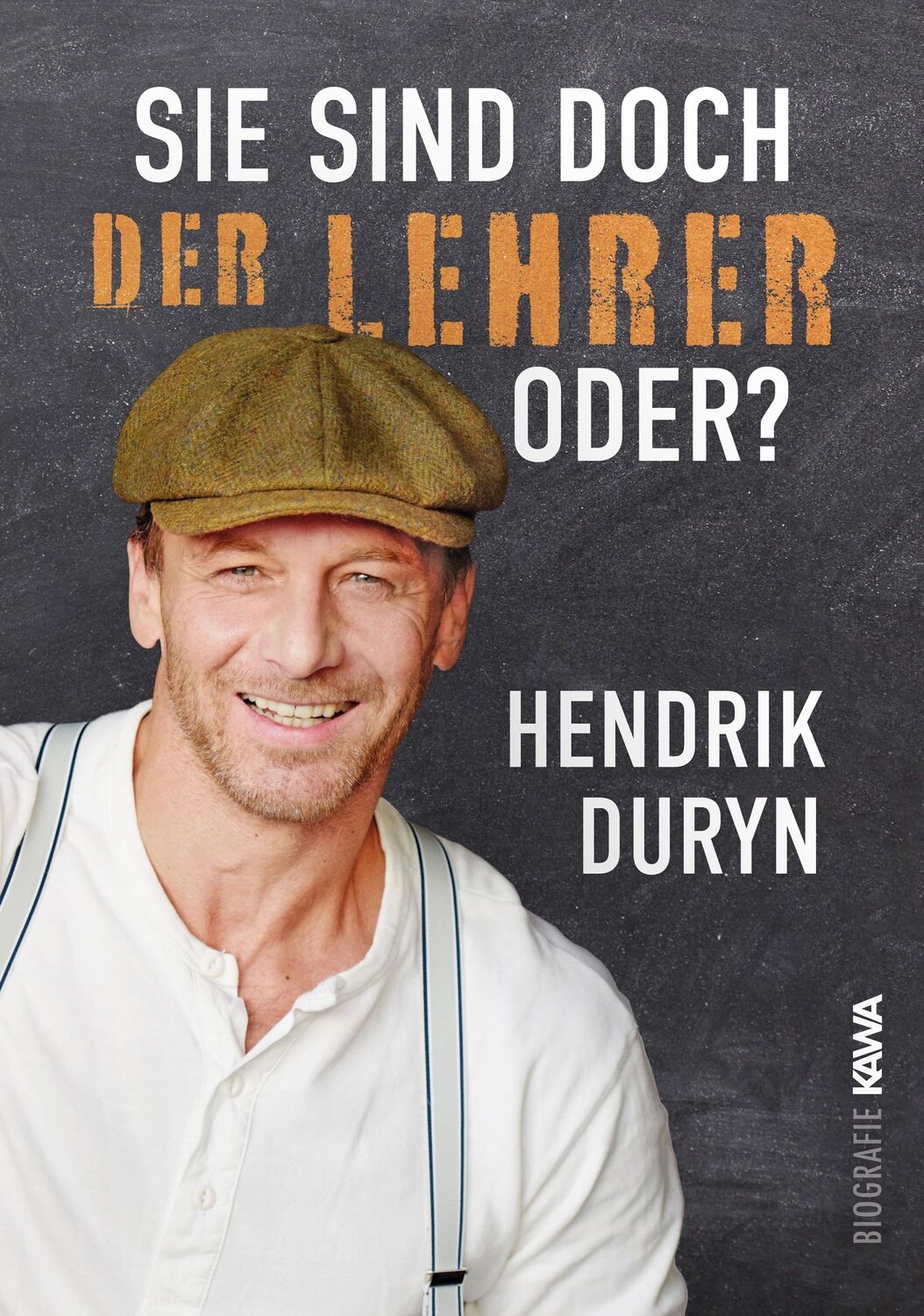 Cover: 9783986601171 | Sie sind doch DER LEHRER, oder? | Hendrik Duryn | Buch | 299 S. | 2023