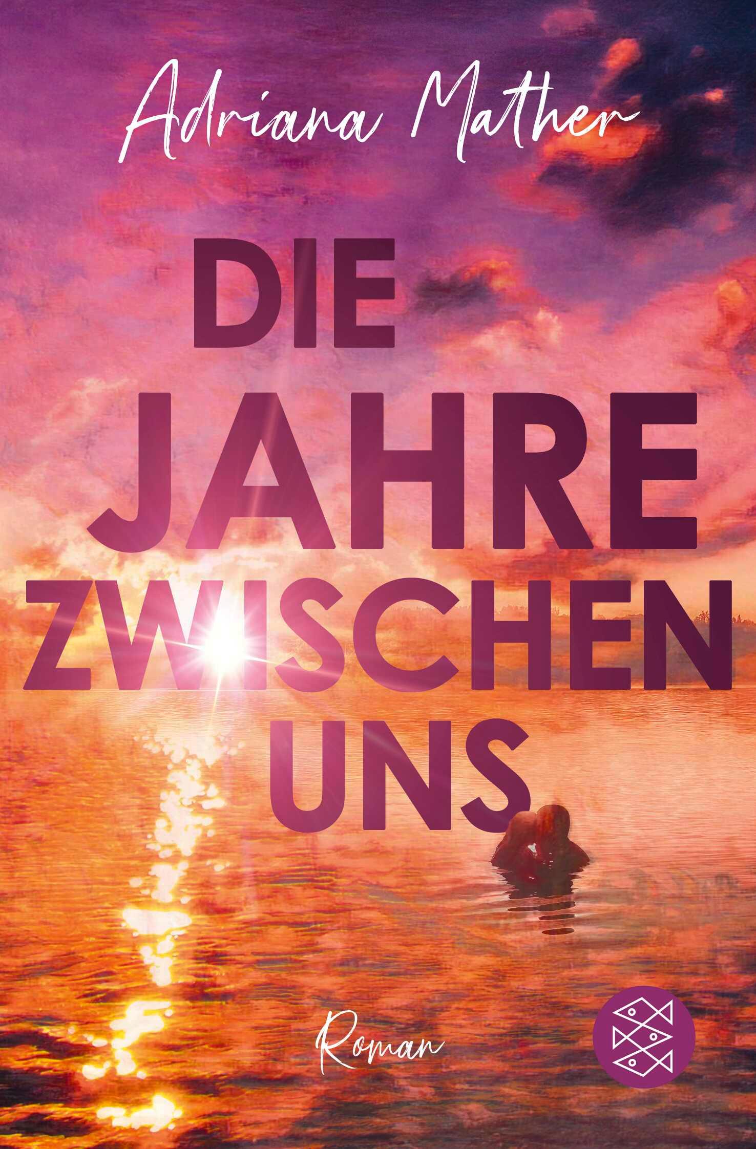 Cover: 9783596710300 | Die Jahre zwischen uns | Adriana Mather | Taschenbuch | 432 S. | 2024