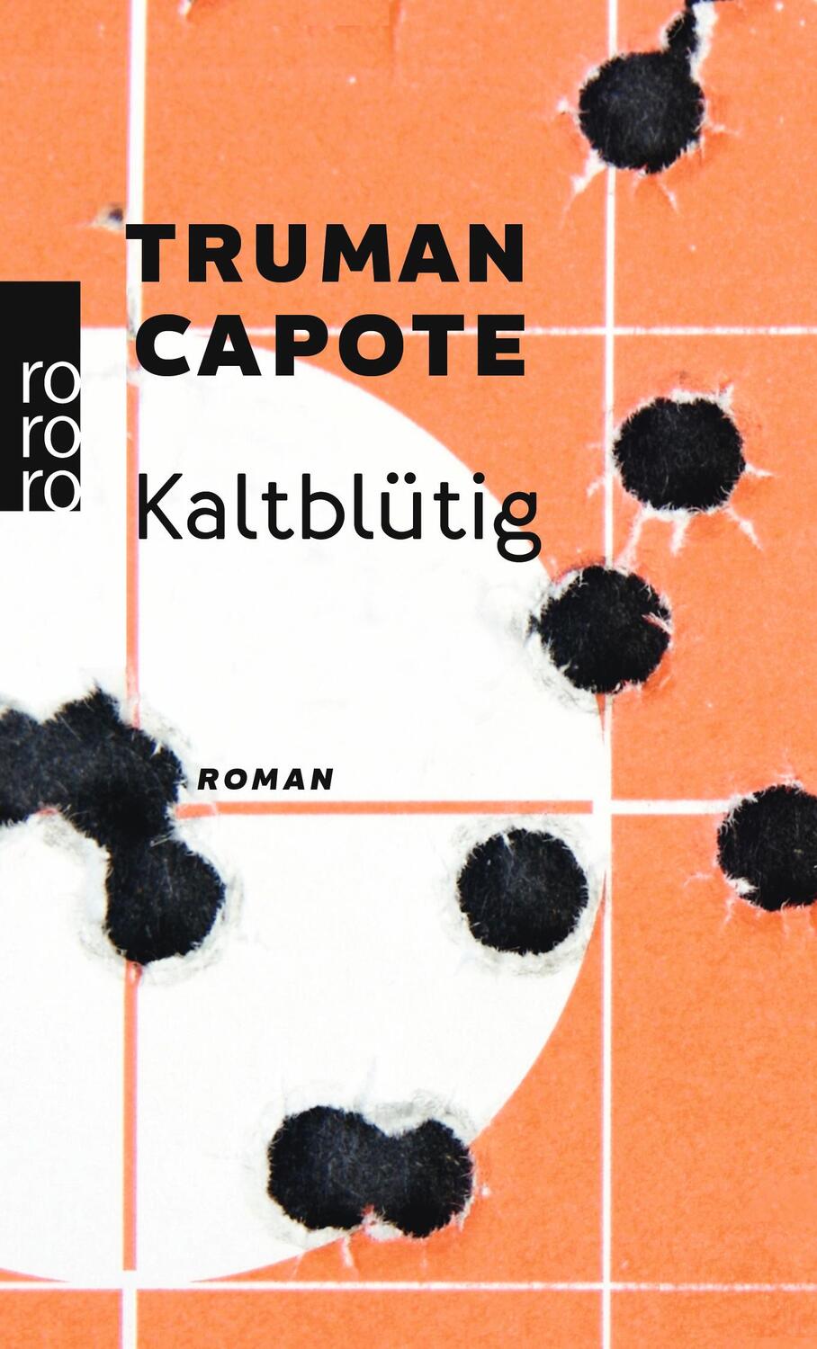 Cover: 9783499111761 | Kaltblütig | Truman Capote | Taschenbuch | 480 S. | Deutsch | 2001