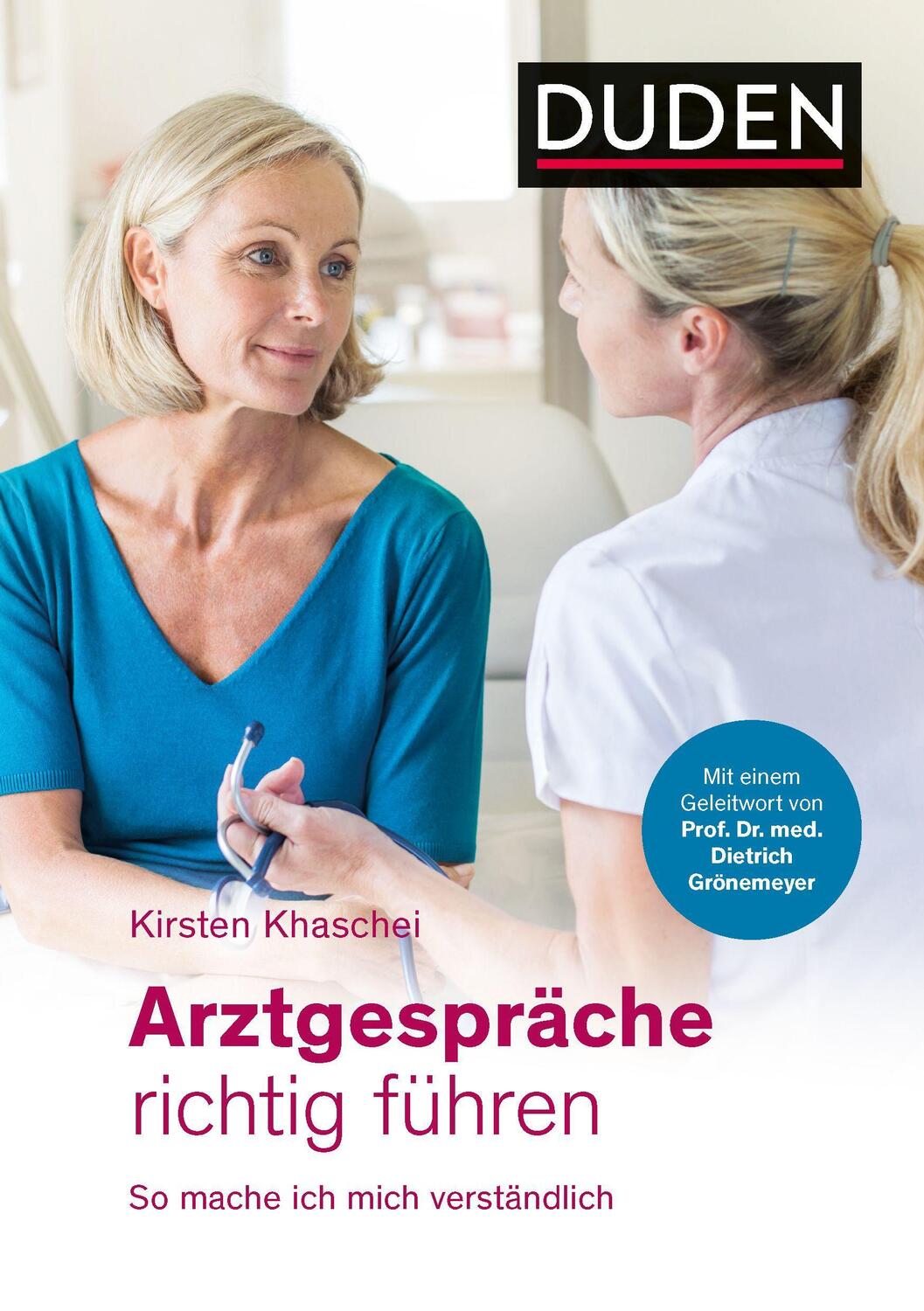 Cover: 9783411756438 | Arztgespräche richtig führen | So mache ich mich verständlich | Buch