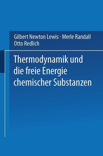 Cover: 9783709132395 | Thermodynamik und die Freie Energie Chemischer Substanzen | Buch | xx