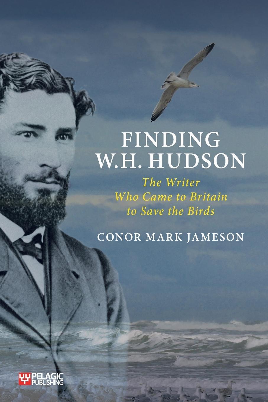 Cover: 9781784273286 | Finding W. H. Hudson | Conor Mark Jameson | Taschenbuch | Paperback