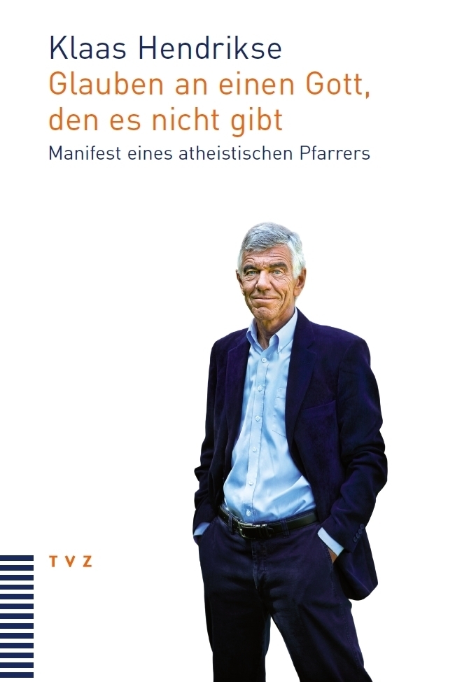 Cover: 9783290176631 | Glauben an einen Gott, den es nicht gibt | Klaas Hendrikse | Buch