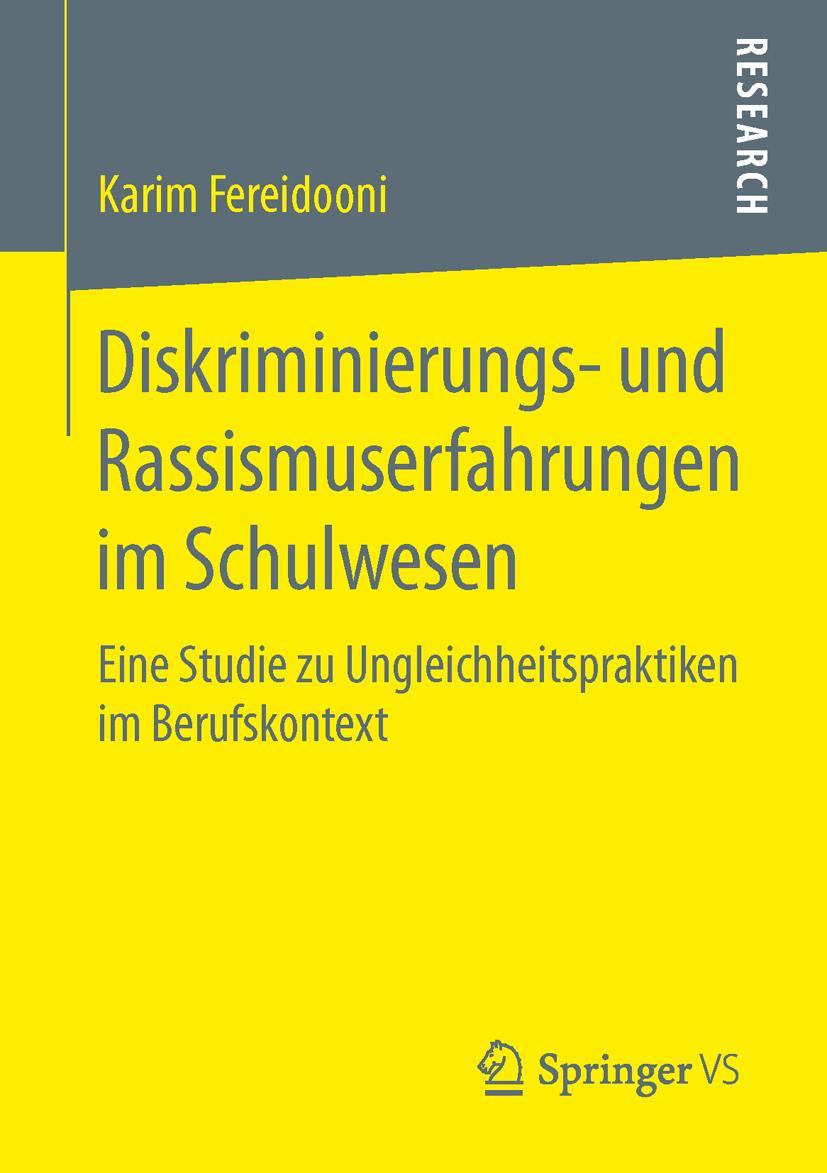 Cover: 9783658136154 | Diskriminierungs- und Rassismuserfahrungen im Schulwesen | Fereidooni