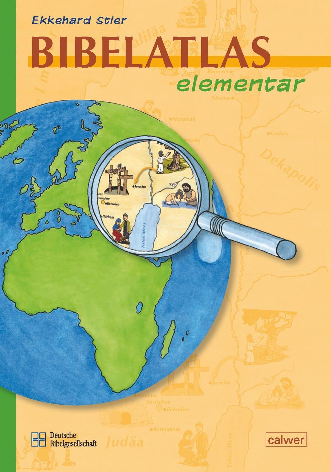 Cover: 9783766841582 | Bibelatlas elementar | Ekkehard Stier | Buch | Deutsch | 2012 | Calwer