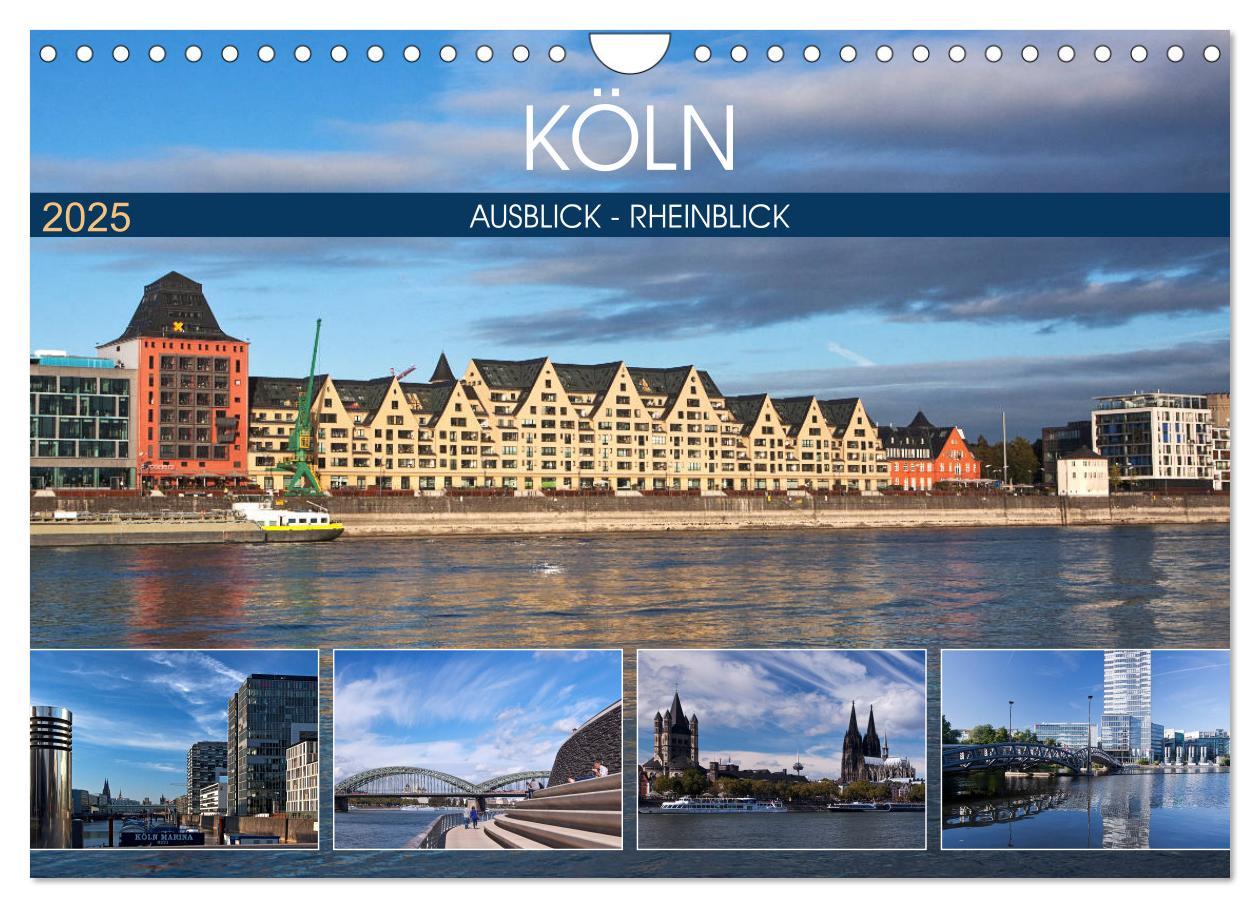 Cover: 9783435322275 | KÖLN AUSBLICK - RHEINBLICK (Wandkalender 2025 DIN A4 quer),...