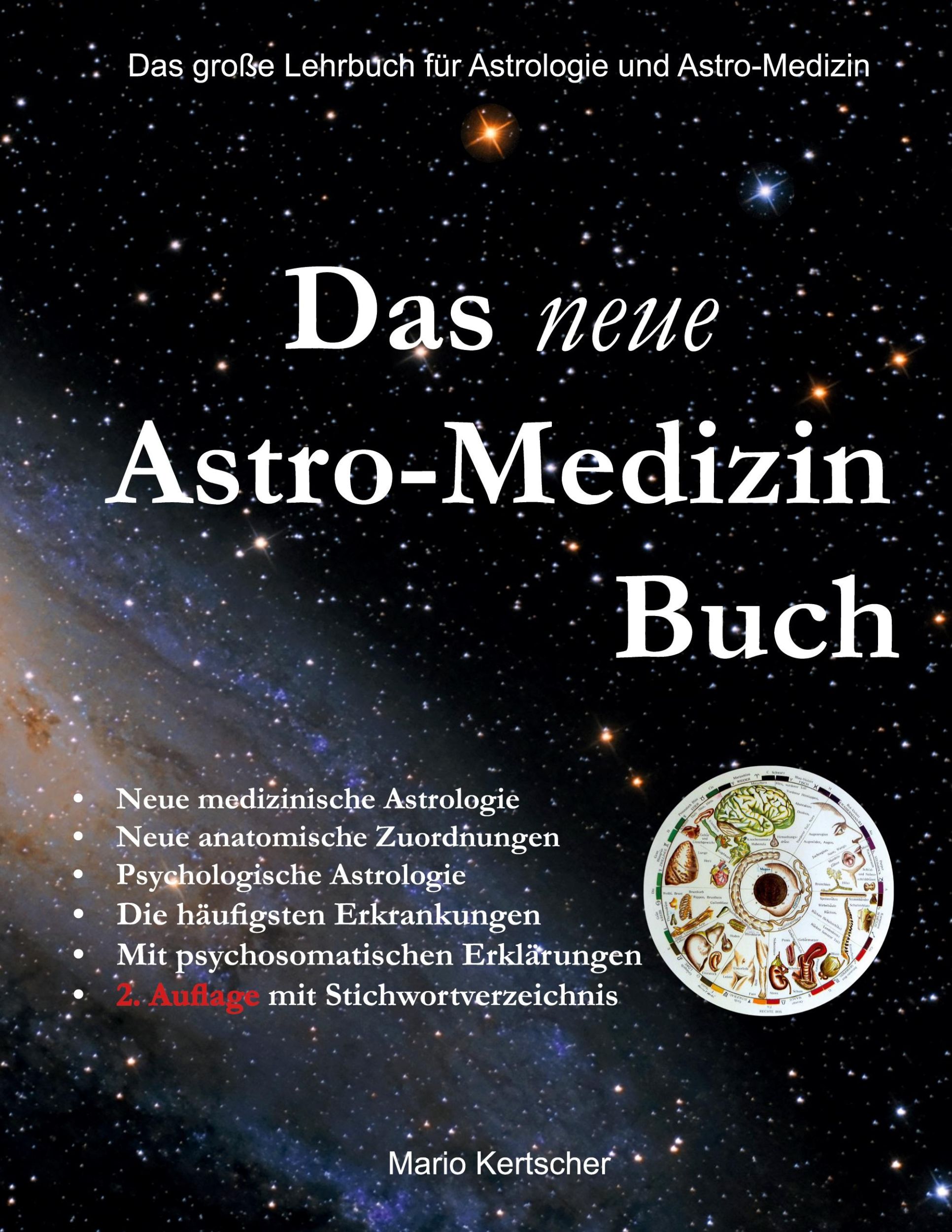 Cover: 9783759718549 | Das neue Astro-Medizin Buch | Mario Kertscher | Buch | 476 S. | 2024