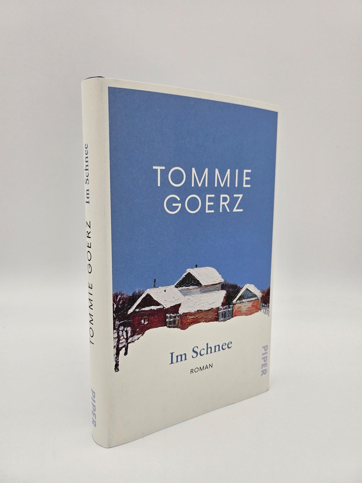 Bild: 9783492073486 | Im Schnee | Roman | Tommie Goerz | Buch | 176 S. | Deutsch | 2025