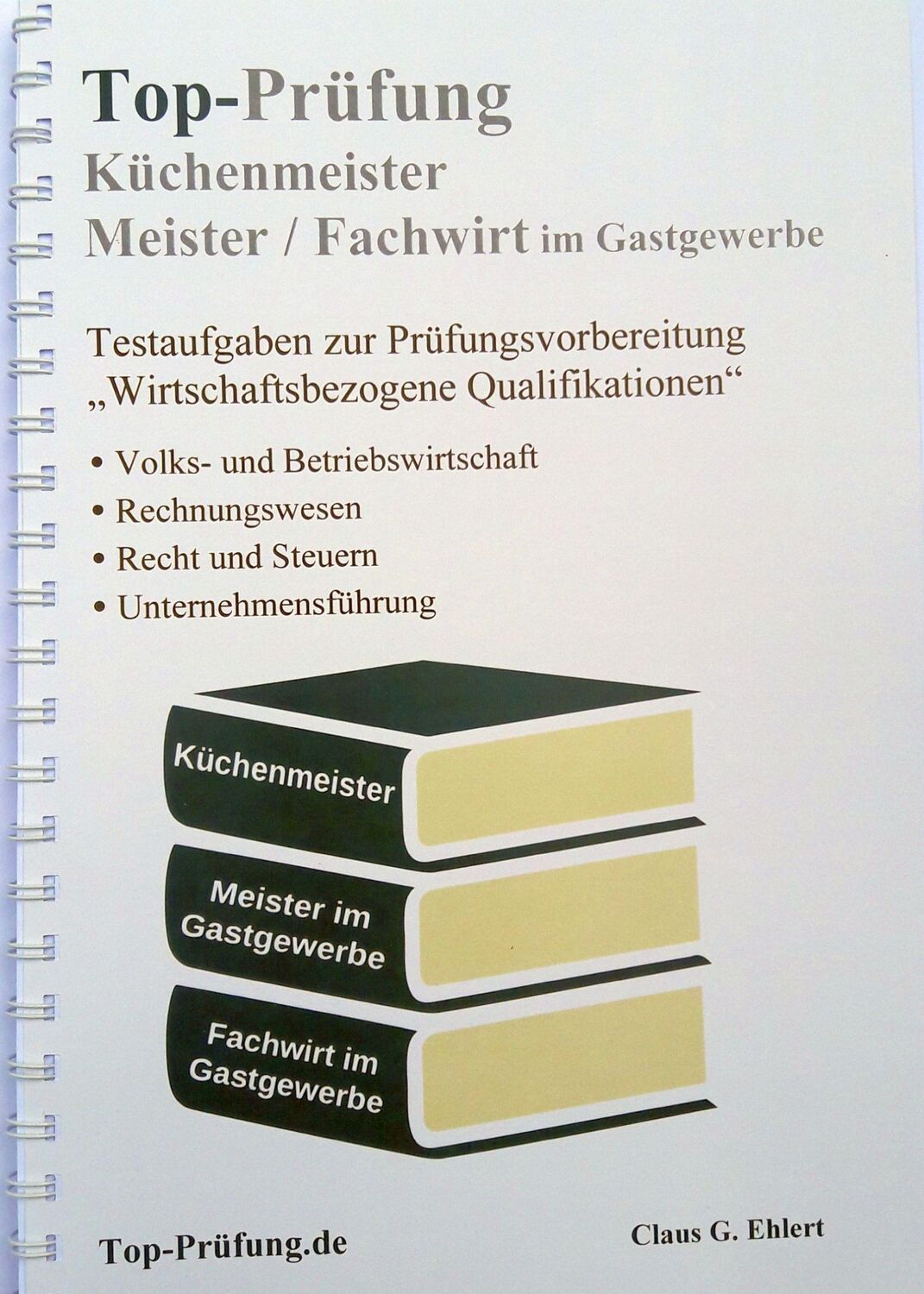 Cover: 9783943665314 | Top-Prüfung Küchenmeister, Meister und Fachwirt im Gastgewerbe | Buch