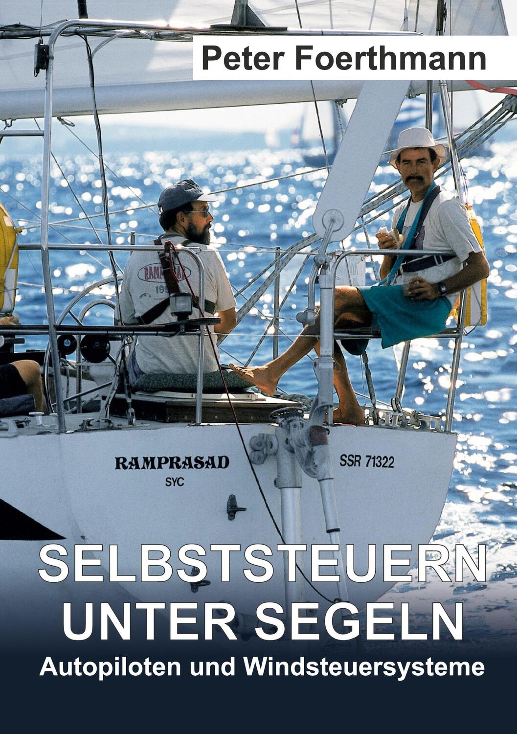 Cover: 9783347303997 | Selbststeuern unter Segeln | Autopiloten und Windsteuersysteme | Buch