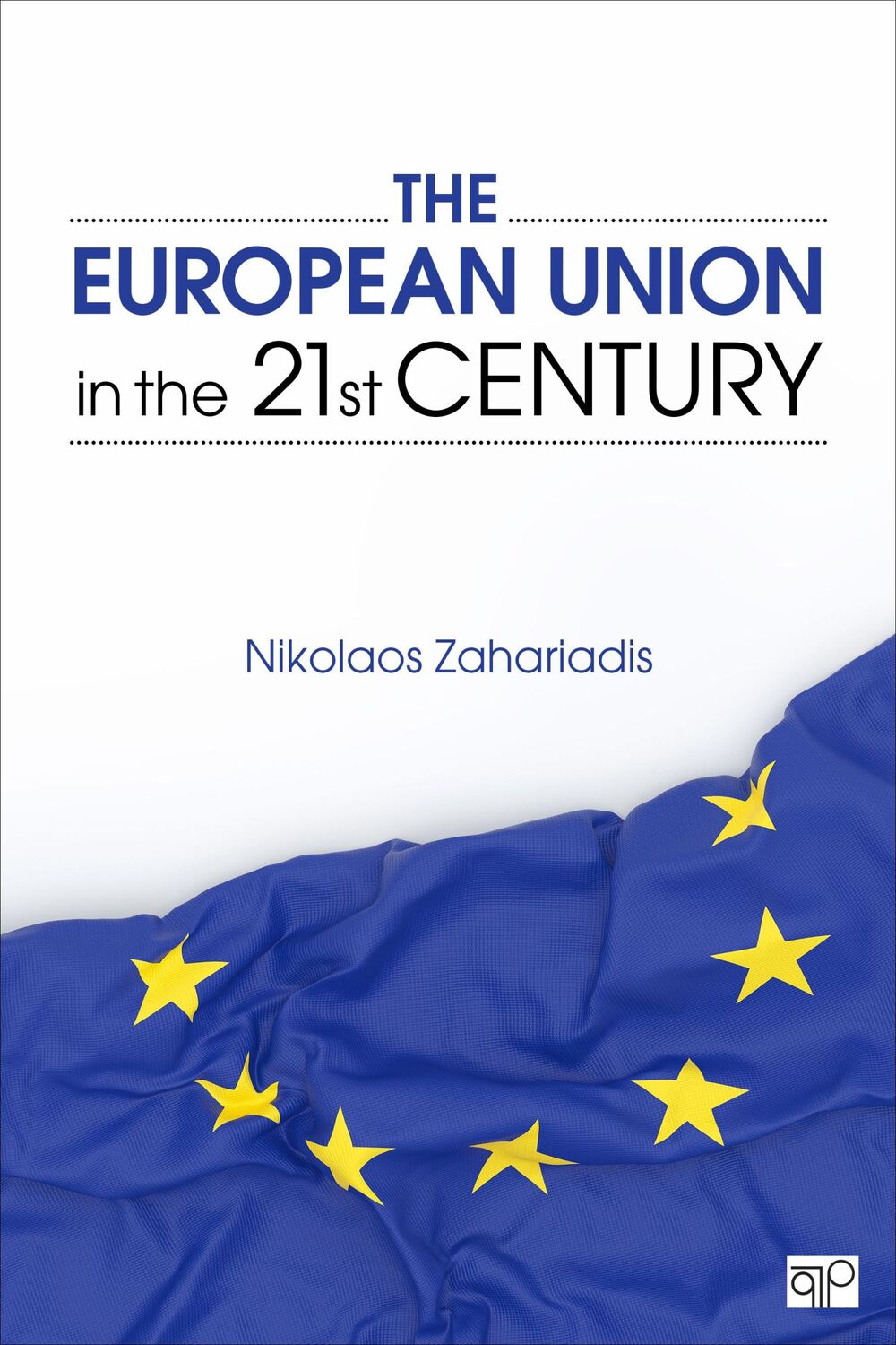 Cover: 9781608710232 | The European Union in the 21st Century | Nikolaos Zahariadis | Buch