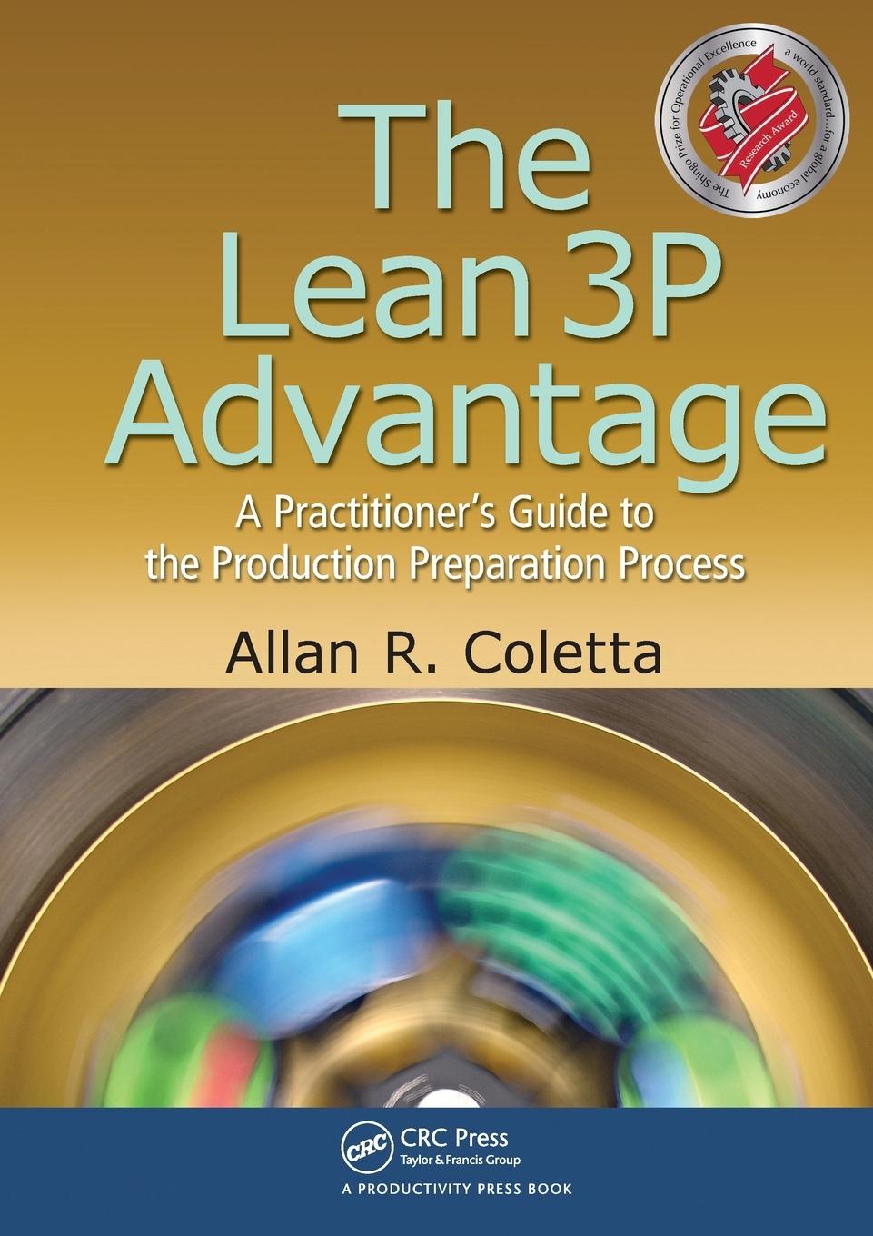 Cover: 9781439879115 | The Lean 3P Advantage | Allan R. Coletta | Taschenbuch | Paperback