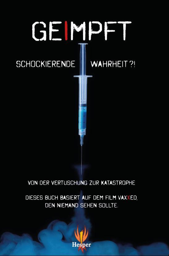 Cover: 9783943413281 | Geimpft | Von der Vertuschung zur Katastrophe | Taschenbuch | 112 S.