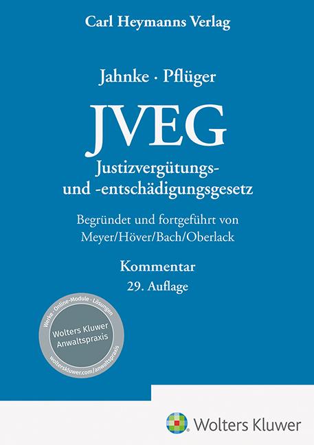 Cover: 9783452303868 | JVEG - Kommentar | Justizvergütungs- und Entschädigungsgesetz | Buch