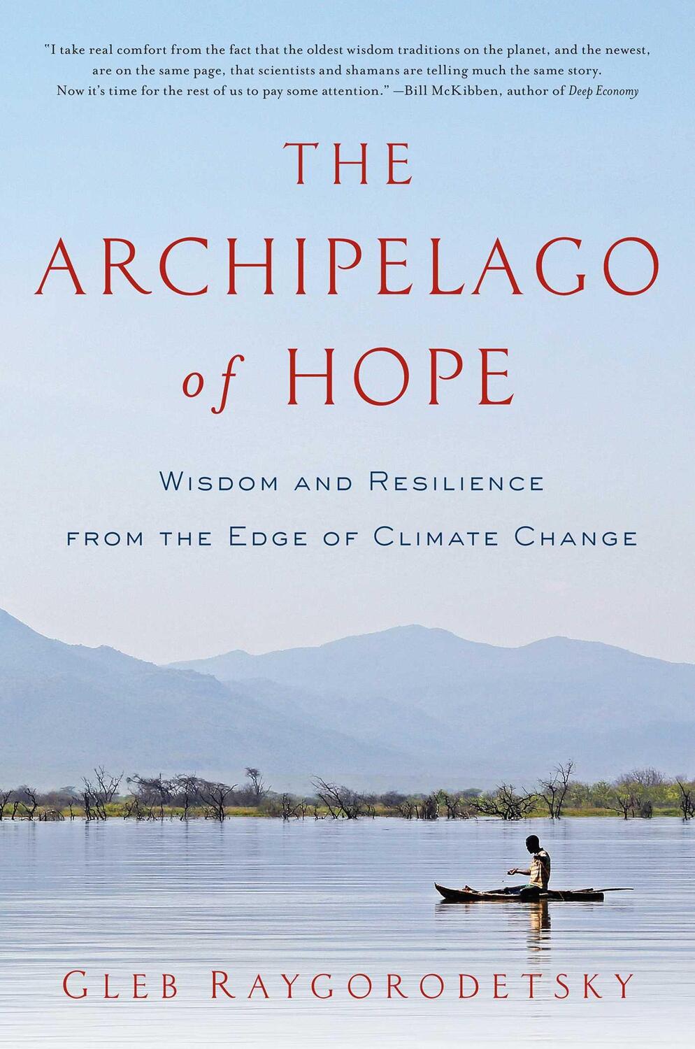 Cover: 9781681779058 | The Archipelago of Hope | Gleb Raygorodetsky | Taschenbuch | Englisch