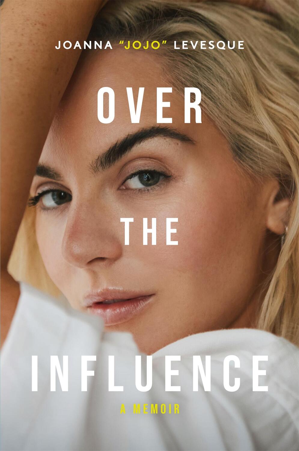 Cover: 9781035067220 | Over the Influence | A Memoir | Joanna "JoJo" Levesque | Buch | 2024