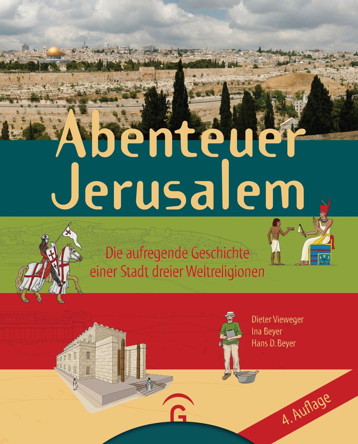 Cover: 9783579067360 | Abenteuer Jerusalem | Dieter Vieweger | Buch | 80 S. | Deutsch | 2011