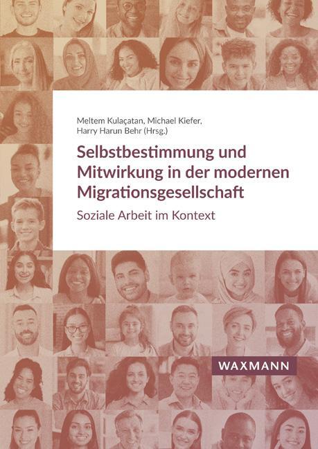 Cover: 9783830948230 | Selbstbestimmung und Mitwirkung in der modernen Migrationsgesellschaft