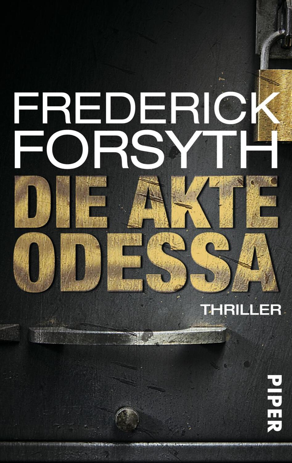 Cover: 9783492302166 | Die Akte ODESSA | Frederick Forsyth | Taschenbuch | 272 S. | Deutsch